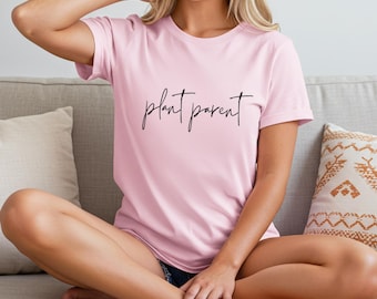 Plant Parent Shirt | Houseplant Lover Gift | Gifts for Green Thumbs