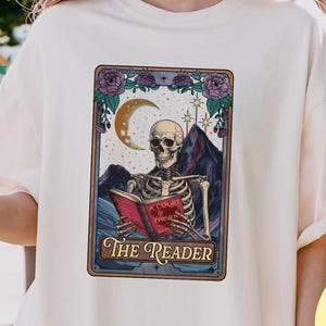 Comfort Colors® The Reader Tarot Card Shirt, Skeleton Reading Shirt, Unisex Tarot Card Shirt, Book Lover Gift, Bookish Gift,Tarot Lover Gift