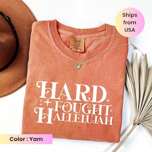 Comfort Color Shirts, Hard Fought Hallelujah Gift for Her, Retro Christian Gifts, Bible Verse Her Gifts, Religious Trendy Shirt Tees