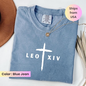 Comfort Colors® New Pope 2025 Shirt, Pope Leo XIV Tee, Robert Prevost Shirt, Papa Leo XIV, Catholic Shirts, Historic Papa Election Shirt