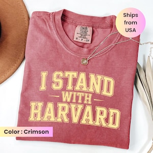 Comfort Colors® Support Harvard Resistance Shirt, I Stand With Harvard Tshirt, Hands Off Harvard Shirt, Anti Trump Shirt, Protest Shirt