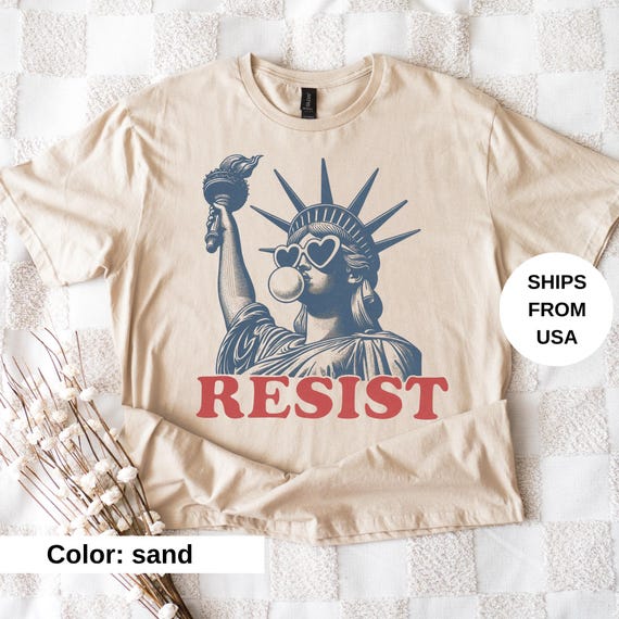 Resist Shirt Statue of Liberty Tshirt, Resist T Shirt Women, Resist Tshirt for Feminist Gift, Resist T-Shirt, Resist Tee for Feminist Shirt