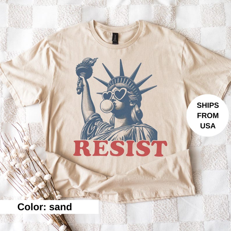 Resist Shirt Statue of Liberty Tshirt, Resist T Shirt Women, Resist Tshirt for Feminist Gift, Resist T-Shirt, Resist Tee for Feminist Shirt
