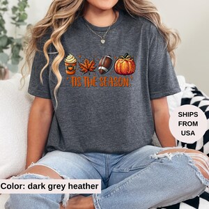 Tis The Season, Fall Coffee Shirt, Hot Coffee Shirt, Coffee Lovers Shirt, Fall Shirt, Pumpkin Latte Drink, Thanksgiving,Pumpkin Spice Shirt