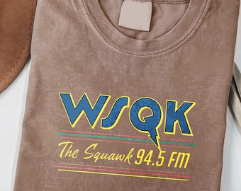 WSQK T-SHIRT,Retro 94.5 Fm Squawk Radio Shirt,retro scifi tshirt,WSQK The Squawk Tshirt,Wsqk Merch,Retro 80s Scifi Graphic Sweatshirt Gift