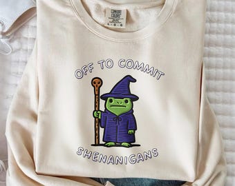 Off to Commit Shenanigans Wizard Frog Funny DnD Tee, Shirts,Ren Faire Fantasy Gift,whimsical funny frog nerdy humor Sweatshirt