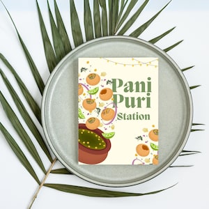 Pani Puri Station Sign: Indian Wedding Chaat Bar Decor (Digital Download, Customizable Text)