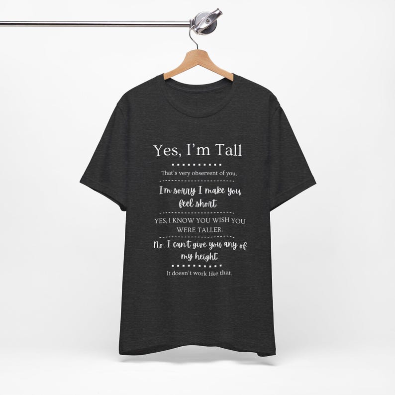 Tall Girls, Can I Borrow Your Height? T-Shirt | Funny Tall Girl Tee image 4