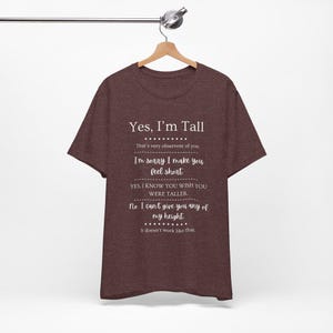 Tall Girls, Can I Borrow Your Height? T-Shirt | Funny Tall Girl Tee image 10