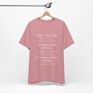 Tall Girls, Can I Borrow Your Height? T-Shirt | Funny Tall Girl Tee image 7