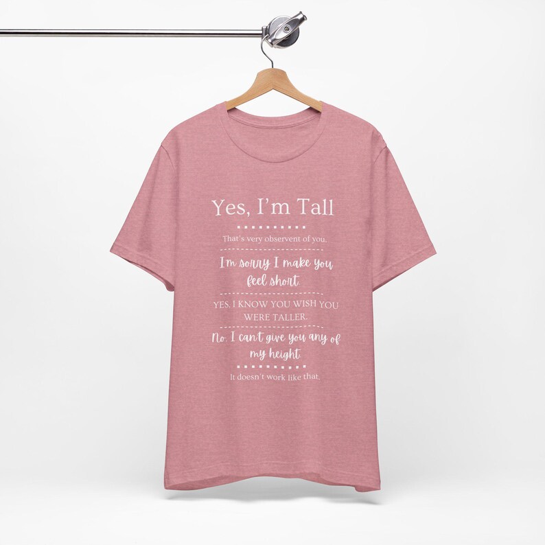 Tall Girls, Can I Borrow Your Height? T-Shirt | Funny Tall Girl Tee image 7