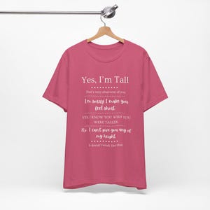 Tall Girls, Can I Borrow Your Height? T-Shirt | Funny Tall Girl Tee image 9