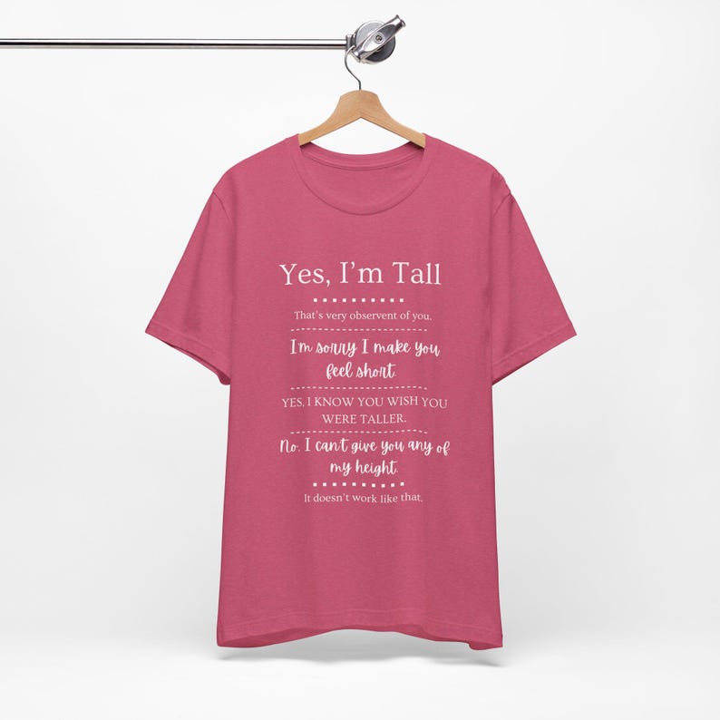 Tall Girls, Can I Borrow Your Height? T-Shirt | Funny Tall Girl Tee image 9