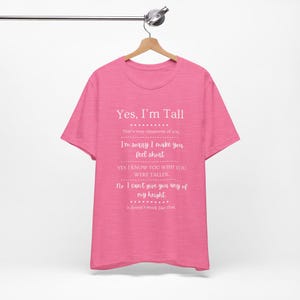 Tall Girls, Can I Borrow Your Height? T-Shirt | Funny Tall Girl Tee image 6