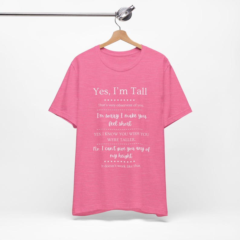 Tall Girls, Can I Borrow Your Height? T-Shirt | Funny Tall Girl Tee image 6