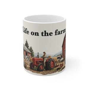 Life on the Farm Mug - Vintage Red Barn and Tractor Country Coffee Cup,  Countryside Morning, Cow & Chicken Art, Farmer Dad Present