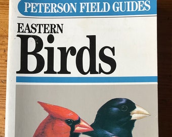 1980 Peterson field Guides Eastern Birds Roger Tory Peterson  paperback Birds identification 384 pages loaded with info