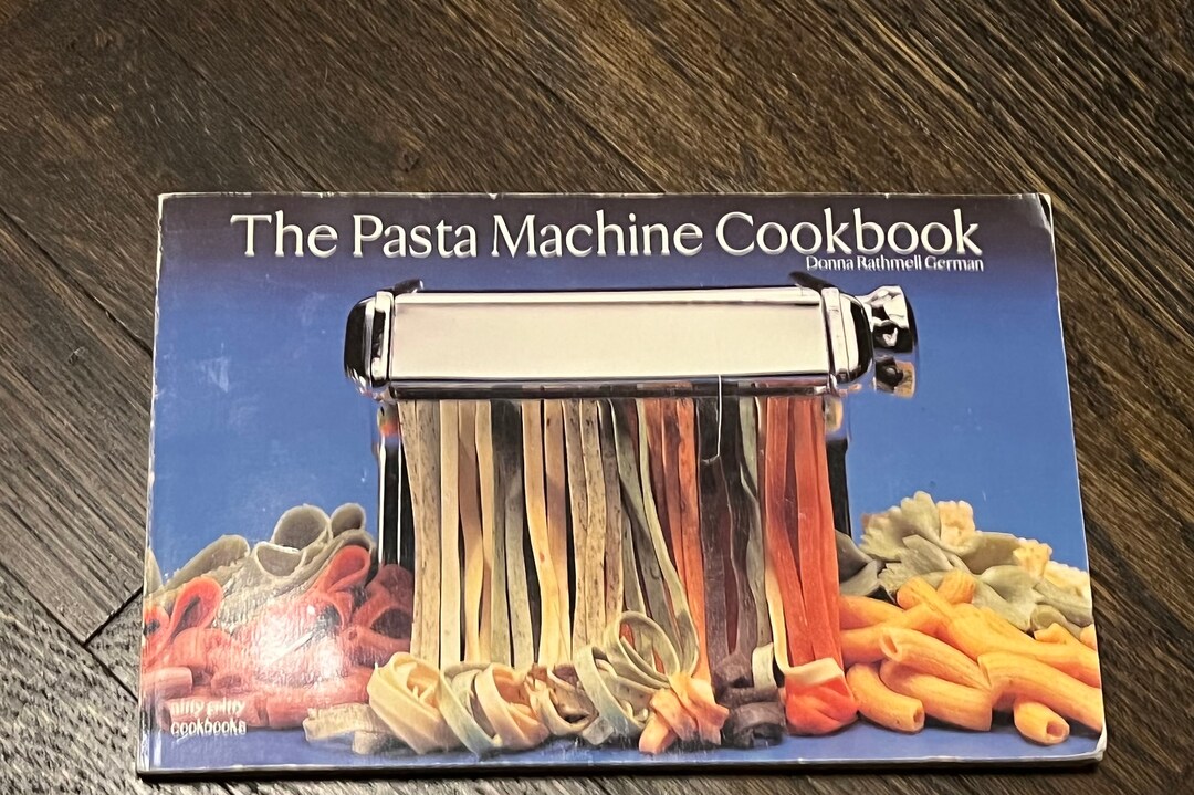 1993 Nitty Gritty the Pasta Machine Cookbook Vintage Paperback Etsy
