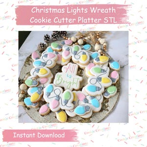 5 piece Christmas Lights Wreath Cookie Cutter Platter | STL/PNG FILES - instant download, Merry & Bright/All is Bright plaque cookies