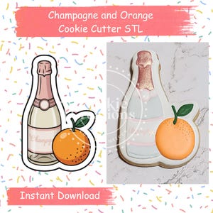 Champange and orange mimosa cookie cutter | STL file for digital download 3D printing, Mother&#39;s day mom-mosa set, or for baby/bridal shower