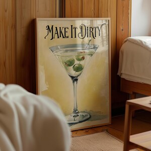 Make It Dirty Martini Wall Art