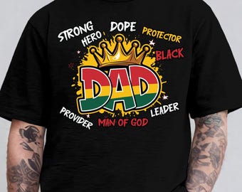 Juneteenth Dad Sublimation png, Juneteenth 1865 png, Black Pride png, Black King. Black History Month png.