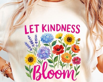 Deja florecer la bondad PNG Boho Floral Temporada de primavera PNG Camiseta con ambiente primaveral Flores silvestres de verano PNG Diseños de sublimación de primavera PNG inspiradores