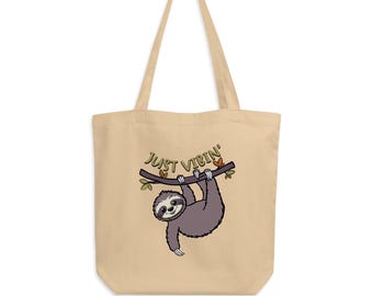 Just Vibin' Faultier Bio-Baumwolle Tragetasche: Begleiter für jeden Tag