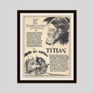 May include: A black and white illustration of Titian, a famous Venetian painter, with the text "The Master-Colorist of Venice" and a biography of his life. The illustration shows Titian painting a portrait.
