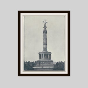 Victory Column, Berlin Germany, 1892 Original Black and White Photo Print
