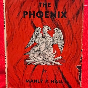 2nd ed. THE PHOENIX by Manly Palmer Hall - Hardcover with Dust Jacket image 1