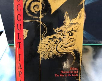 Occult Japan: Shinto & Shamanism by Lowell Percival (Paperback)
