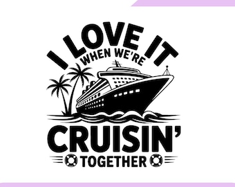 Maglietta per la vacanza in crociera in famiglia SVG: design "Cruisin' Together" (download digitale)