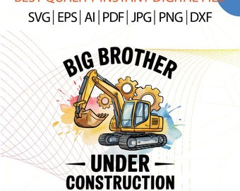 Big Brother Under Construction Digger Design (Digital Files)