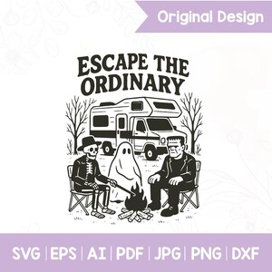 Escape the Ordinary PNG | Spooky Summer Sublimation | Camping Road Trip Design | Retro Skeleton Ghost PNG | Summerween Shirt PNG | Retro Svg