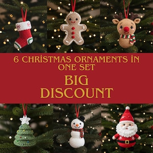 May include: A set of six crocheted Christmas ornaments, including a stocking, gingerbread man, reindeer, Christmas tree, snowman, and Santa Claus. The ornaments are displayed on a Christmas tree. Text on the image reads "6 Christmas ornaments in one set. Big discount."