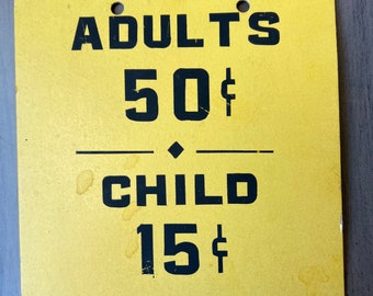 Admission Price Vintage Sign Signage Retro Wall Art