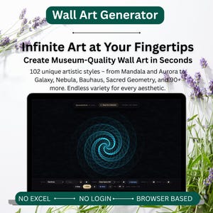 May include: A digital interface titled Wall Art Generator displays a blue spiral graphic on a black screen. Text reads Infinite Art at Your Fingertips, Create Museum-Quality Wall Art in Seconds, 102 unique artistic styles, NO EXCEL, NO LOGIN, BROWSER BASED.