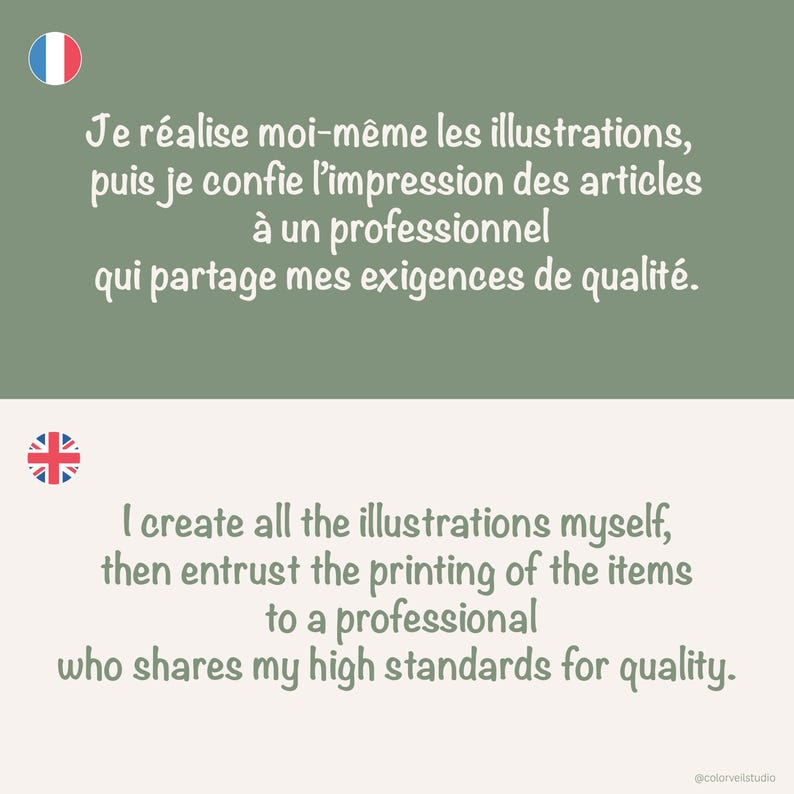 Information en français et anglais : Je réalise moi-même les illustrations, puis je confie l’impression des articles  à un professionnel qui partage mes exigences de qualité.