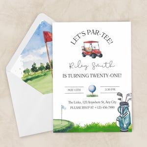 May include: White invitation card featuring a golf theme with a red golf cart illustration and the text "Let's Par-Tee!" and "Riley Smith is turning twenty-one!" with event details.