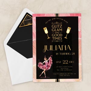 May include: A birthday invitation with a black background and gold text that reads "Glitz Glam and Good Times." The invitation features a dancer in a pink dress and the name "Juliana." An envelope with a gold art deco design is included.