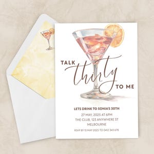 May include: A white invitation card featuring a cocktail illustration and the text "Talk Thirty To Me". The card includes event details for a 30th birthday party, with a watercolor design and a matching envelope.