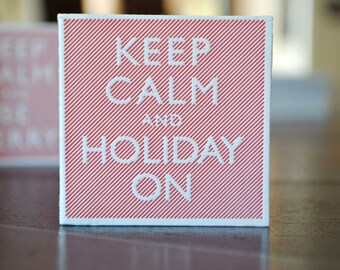Letterpress Keep Calm Holiday Tags - set of 6