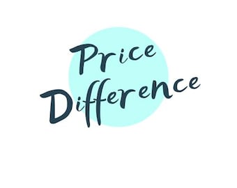 Price DifferenceThis link is for paying the price difference only.