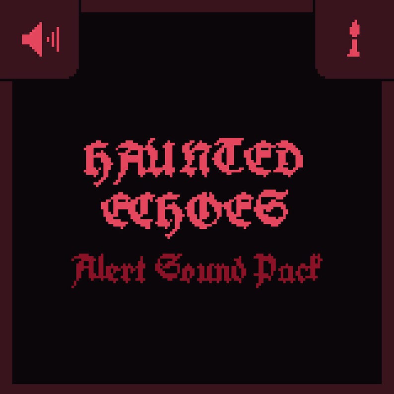 Puede incluir: Gr&aacute;fico digital con el texto "HAUNTED ECHOES Alert Sound Pack" en una fuente g&oacute;tica pixelada. El texto rojo est&aacute; sobre un fondo negro, con iconos de sonido e informaci&oacute;n.