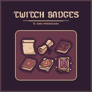 May include: Pixel art Twitch badges with a book progression theme. The image shows six badges, including a scroll, rolled scroll, and various book designs in brown and beige, with the text "TWITCH BADGES".