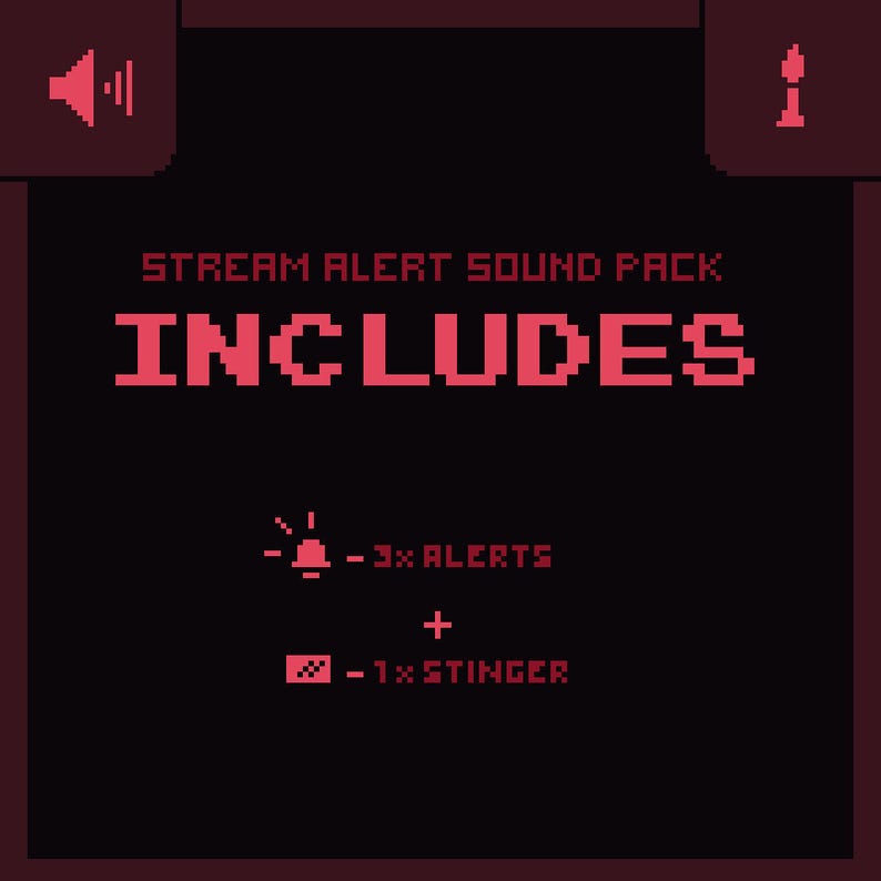 Puede incluir: Gr&aacute;fico rojo oscuro y negro con el texto "STREAM ALERT SOUND PACK" e "INCLUDES" en una fuente pixelada. Debajo, enumera "-3x ALERTS" y "+ -1x STINGER". La imagen tiene una est&eacute;tica de videojuego retro.