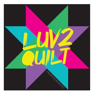 Luv 2 Quilt Vinyl Sticker