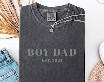 Comfort Colors® Custom Boy Dad EST Shirt, Boydad Tee, Dad of Boys Gift, Father's Day Shirt, New Dad Gift, Pregnancy Announcement T-Shirt