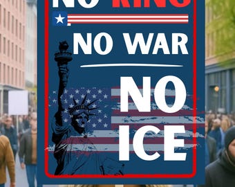 Abolish ICE No One Is Illegal Protest Sign, No Kings In America, Anti-Trump Resistance Political Protest Poster, Resist Fascism Rally Sign